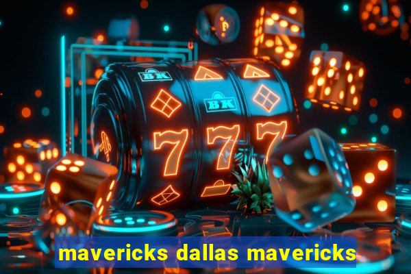 mavericks dallas mavericks